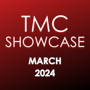 TMC Showcase March 2024